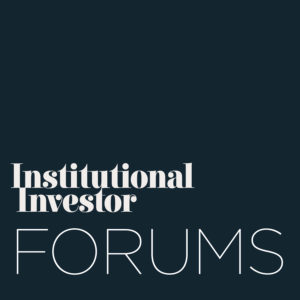Institutional Investor FORUMS